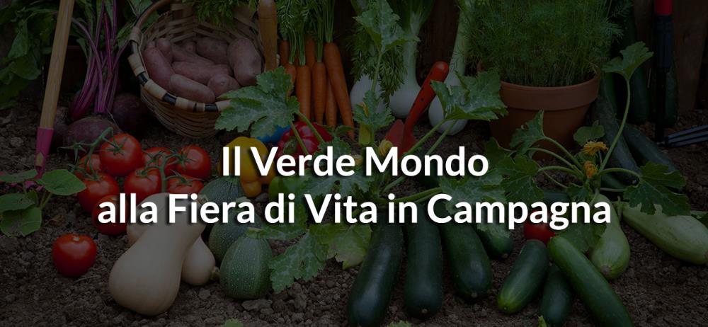 Il Verde Mondo alla Fiera di Vita in Campagna